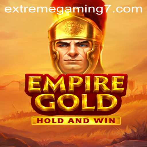 EmpireGold: A New Era of Extreme Gaming Experience