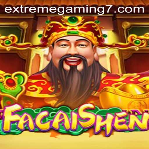 Discover the Allure of FaCaiShen: A Premier EXTREMEGAMING Experience