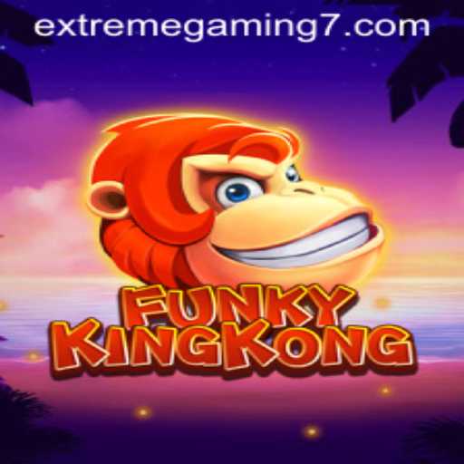 FunkyKingKong: The Latest Sensation in EXTREMEGAMING
