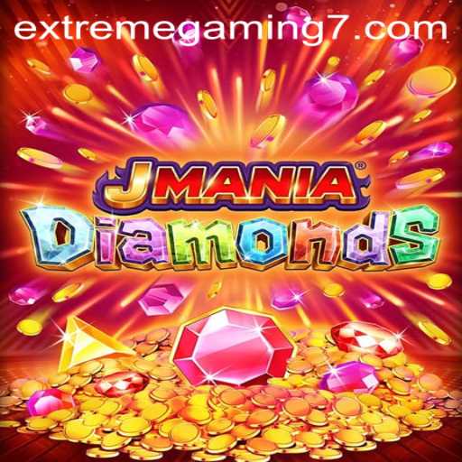 Unveiling the Thrills of JManiaDiamonds in the World of EXTREMEGAMING